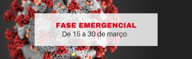 Fase Emergencial de 15 a 30 - março